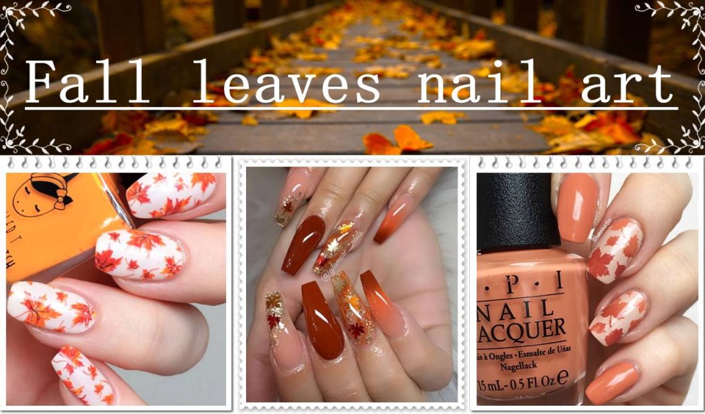 Fall Leaves Nail Art Designs & Ideas Images